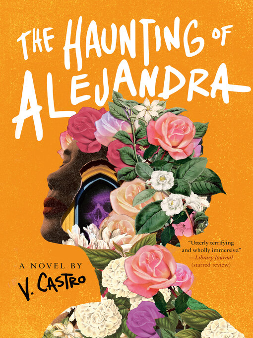 Title details for The Haunting of Alejandra by V. Castro - Wait list